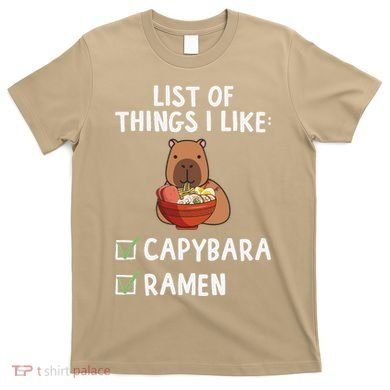 Things I Like Capybara Lover Capybara Girl Capybara Boy T-Shirt
