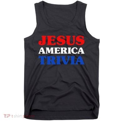 Trivia I Love Trivia Jesus And Trivia For Trivia Night Tank Top