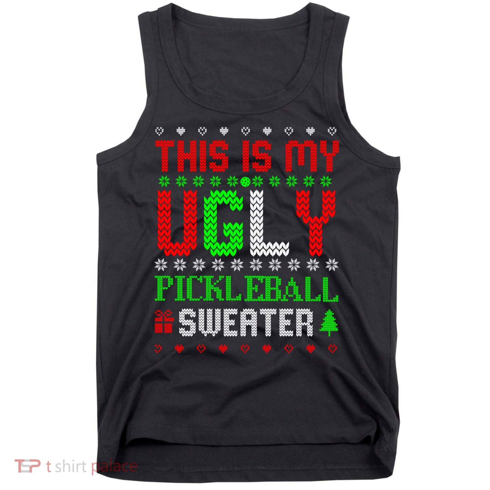This Is My Ugly Pickleball Sweater Christmas Tank Top