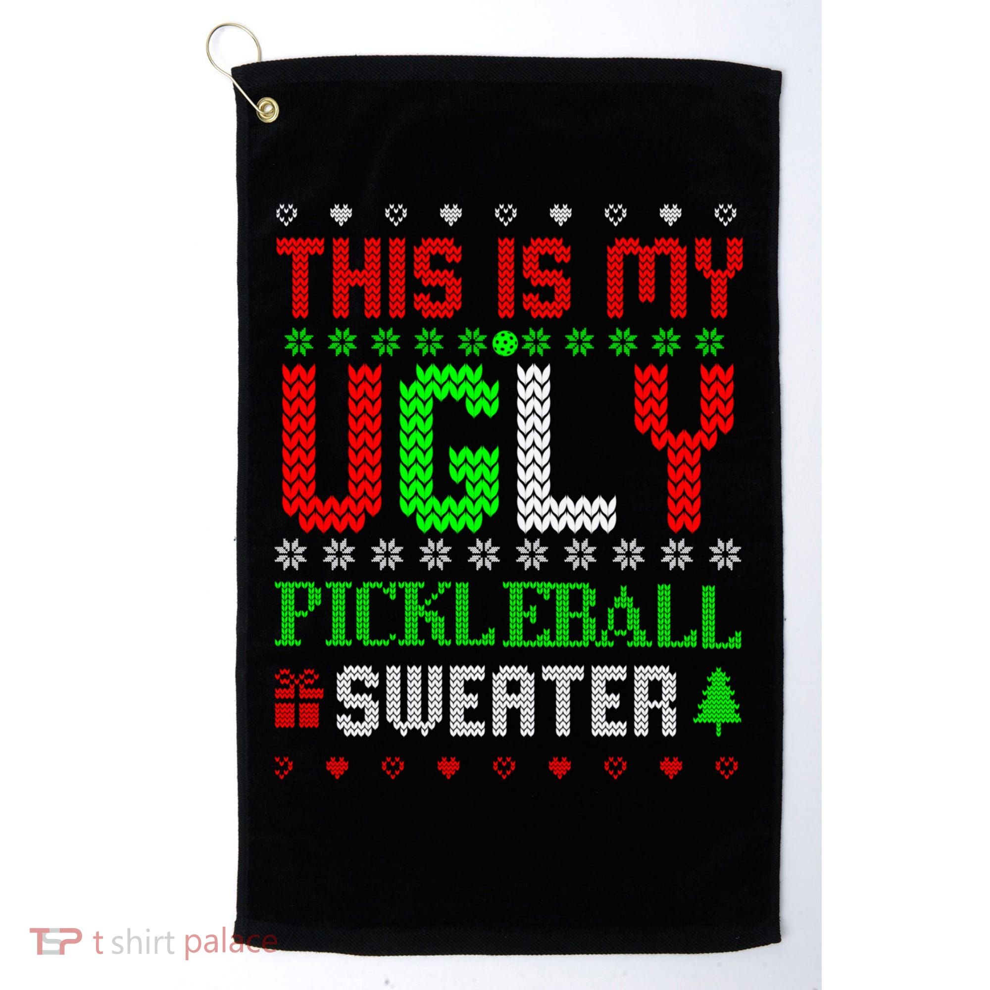 This Is My Ugly Pickleball Sweater Christmas Golf Towel