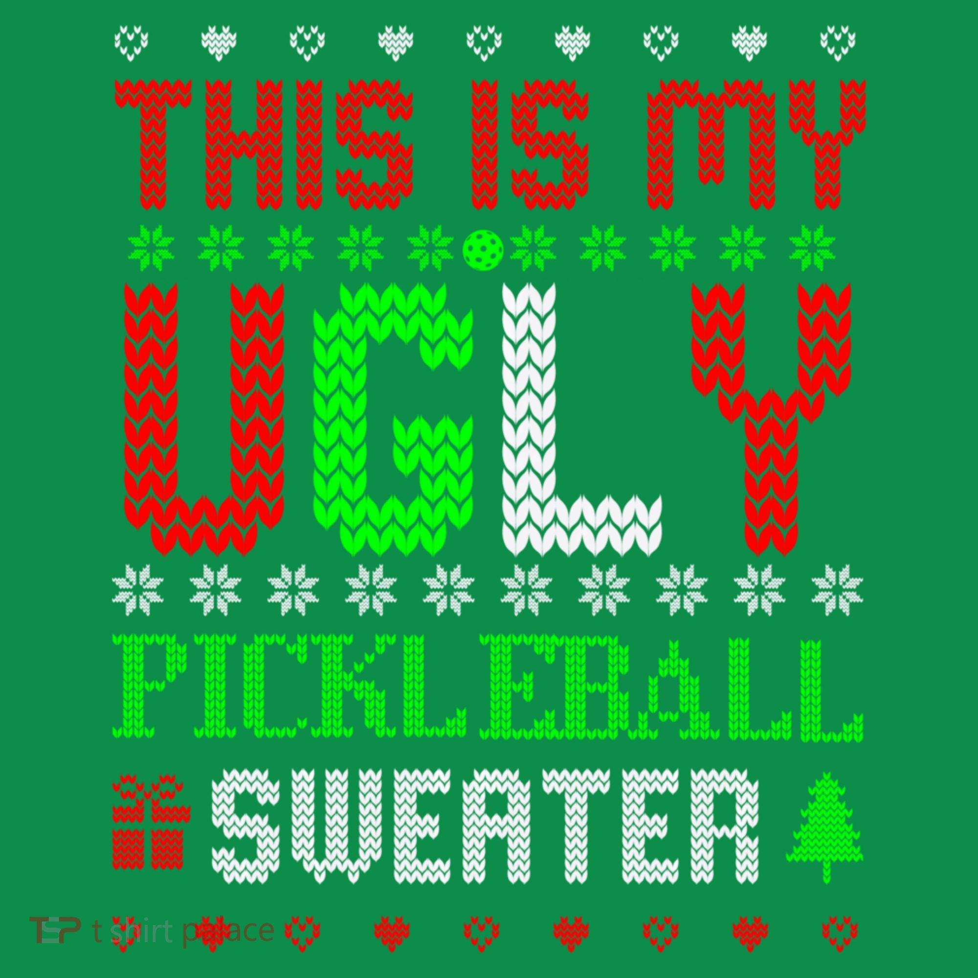 This Is My Ugly Pickleball Sweater Christmas Long Sleeve Shirt