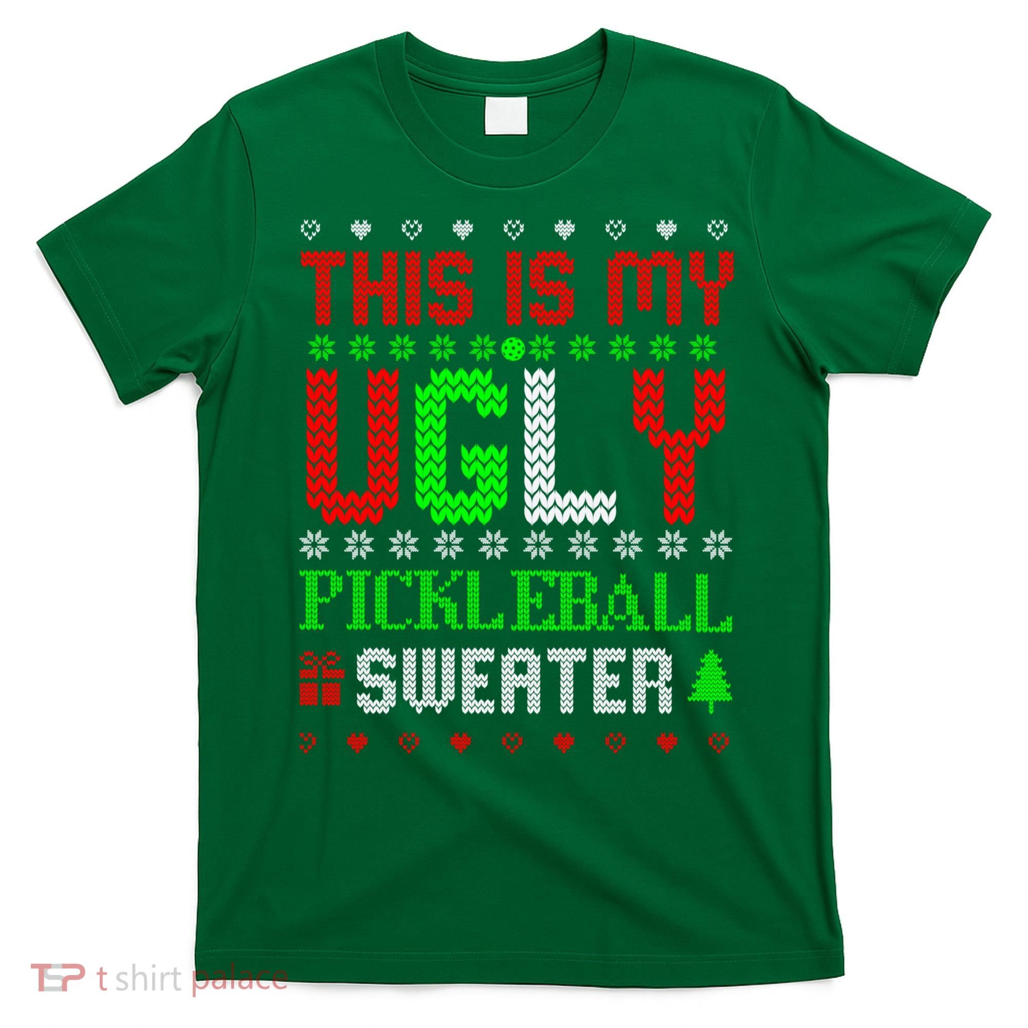 This Is My Ugly Pickleball Sweater Christmas T-Shirt
