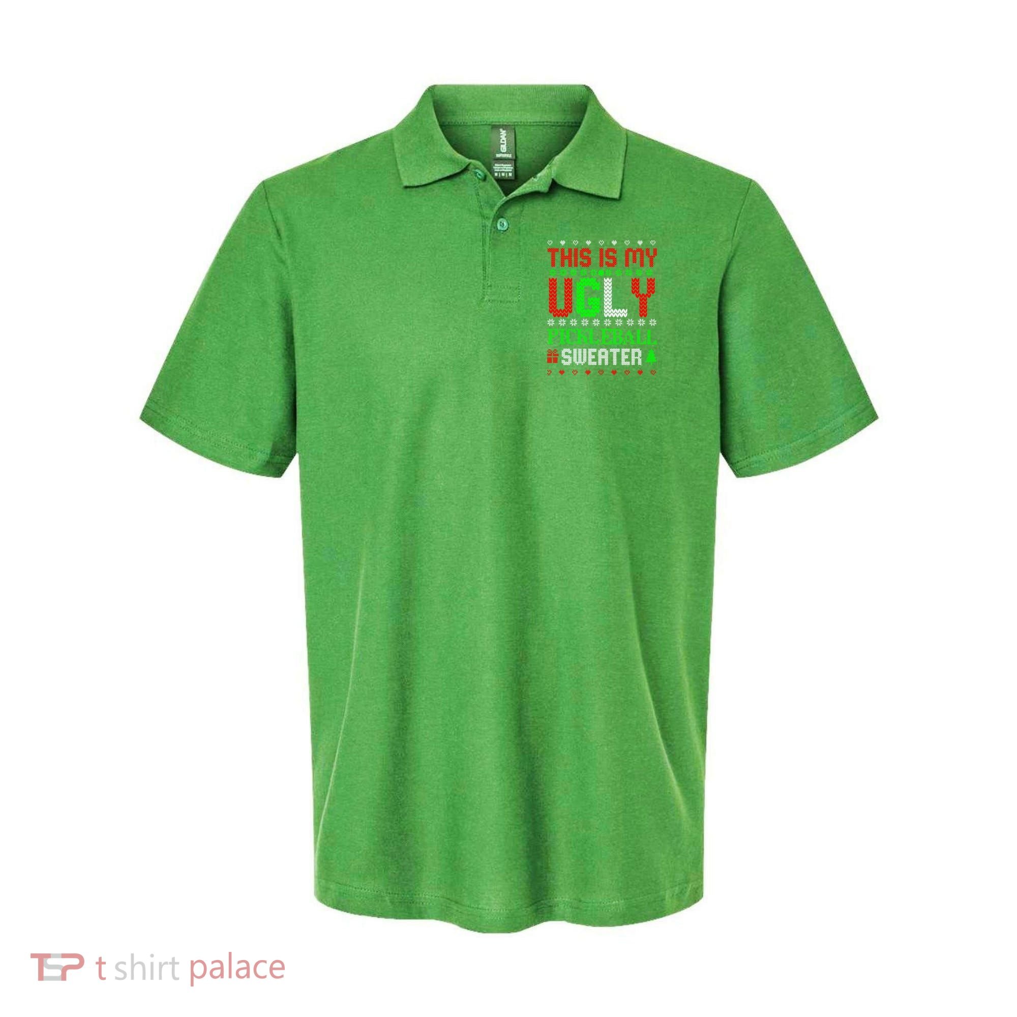 This Is My Ugly Pickleball Sweater Christmas Polo