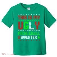 This Is My Ugly Pickleball Sweater Christmas Toddler T-Shirt thumb 0
