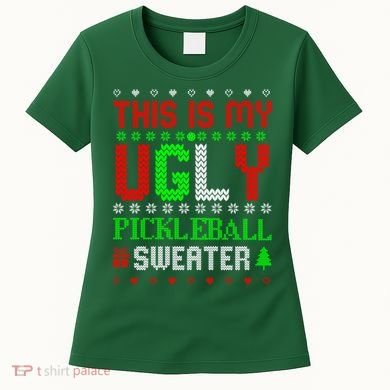 This Is My Ugly Pickleball Sweater Christmas Women's T-Shirt