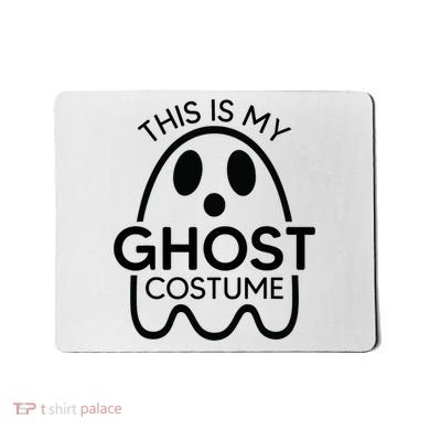 This Is My Ghost Costume Halloween Party Mousepad