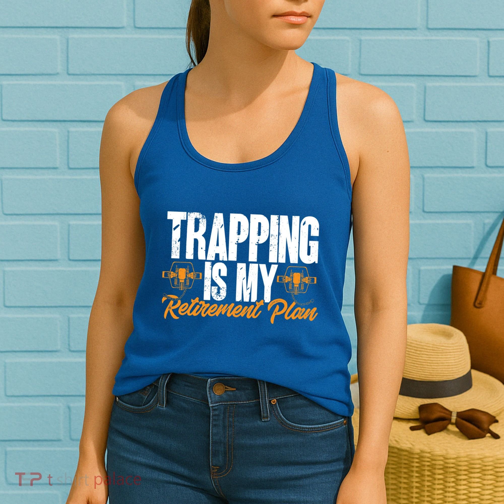 Trapping Is My Retiret Plan Trap Hunting Trapper Gift Women's Tank Top