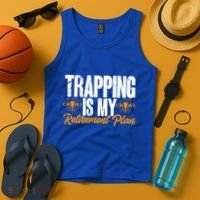 Trapping Is My Retiret Plan Trap Hunting Trapper Gift Tank Top thumb 4