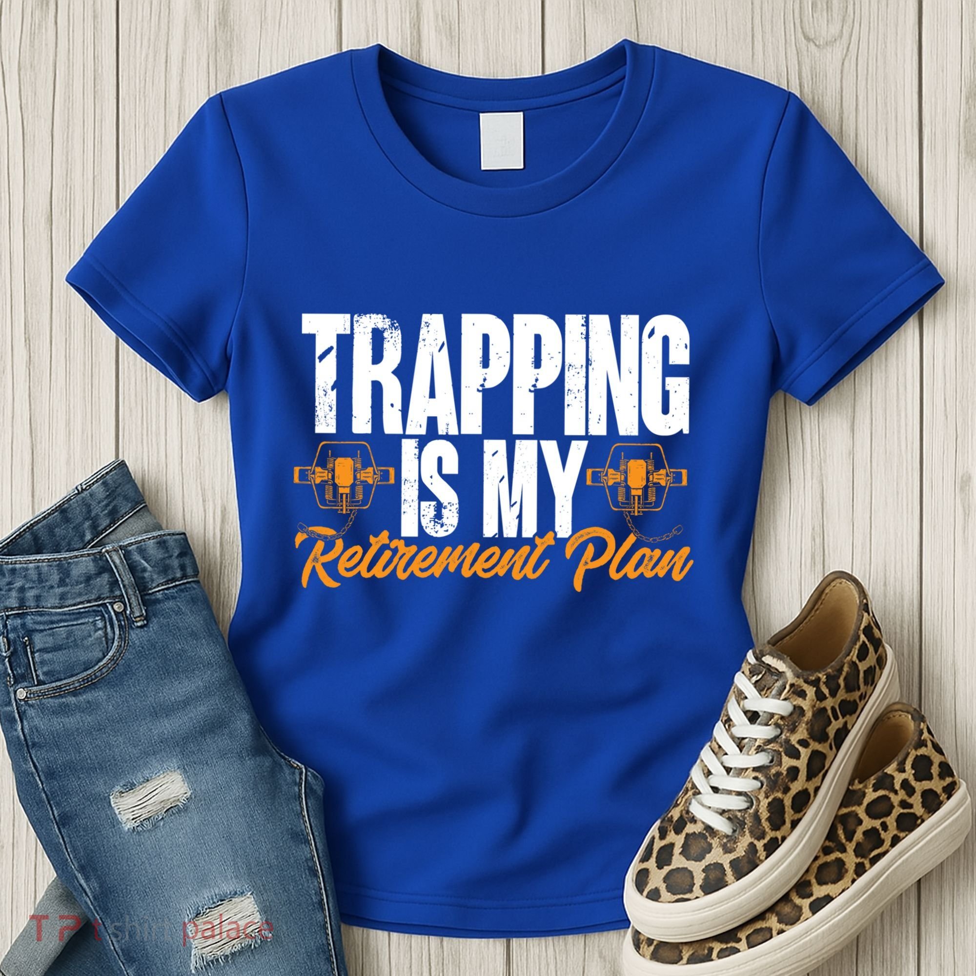 Trapping Is My Retiret Plan Trap Hunting Trapper Gift Women's T-Shirt