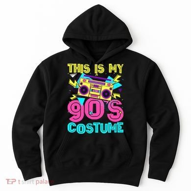 This Is My 90s Costume Retro 90s Music Theme Party Nineties Hoodie