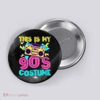 This Is My 90s Costume Retro 90s Music Theme Party Nineties Button thumb 0