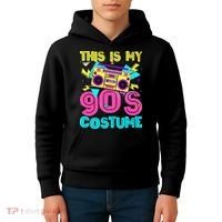 This Is My 90s Costume Retro 90s Music Theme Party Nineties Kids Hoodie thumb 4