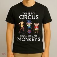This Is My Circus These Are My Monkeys T-Shirt thumb 3