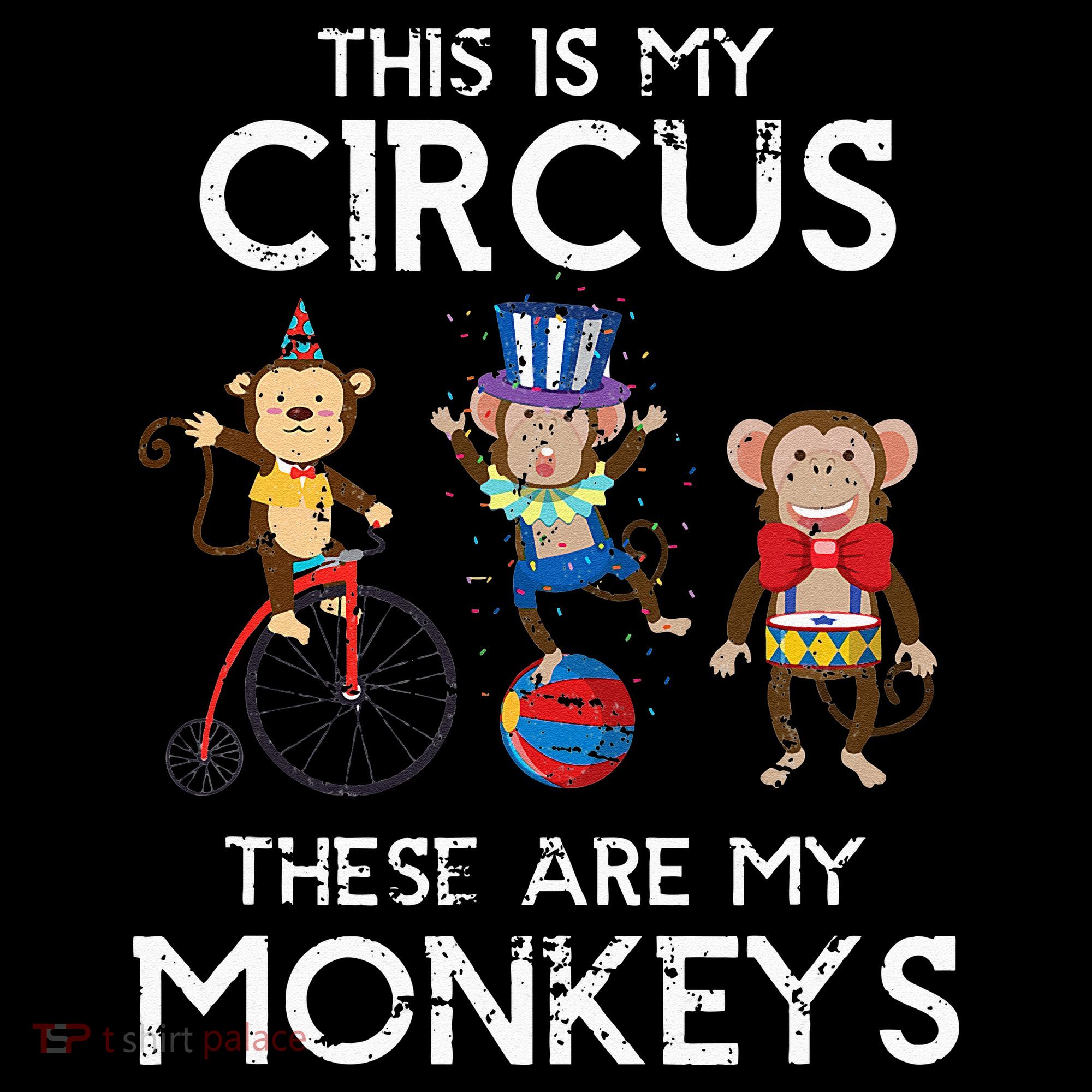 This Is My Circus These Are My Monkeys Ornament