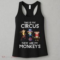 This Is My Circus These Are My Monkeys Women's Tank Top thumb 3