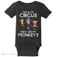 This Is My Circus These Are My Monkeys Baby Bodysuit thumb 0