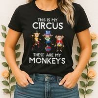 This Is My Circus These Are My Monkeys Women's T-Shirt thumb 2