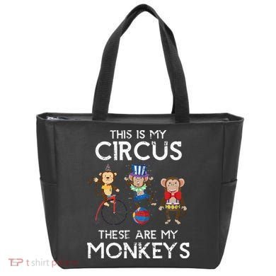 This Is My Circus These Are My Monkeys Tote Bag