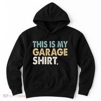 This Is My Garage Funny Dad Hoodie thumb 0