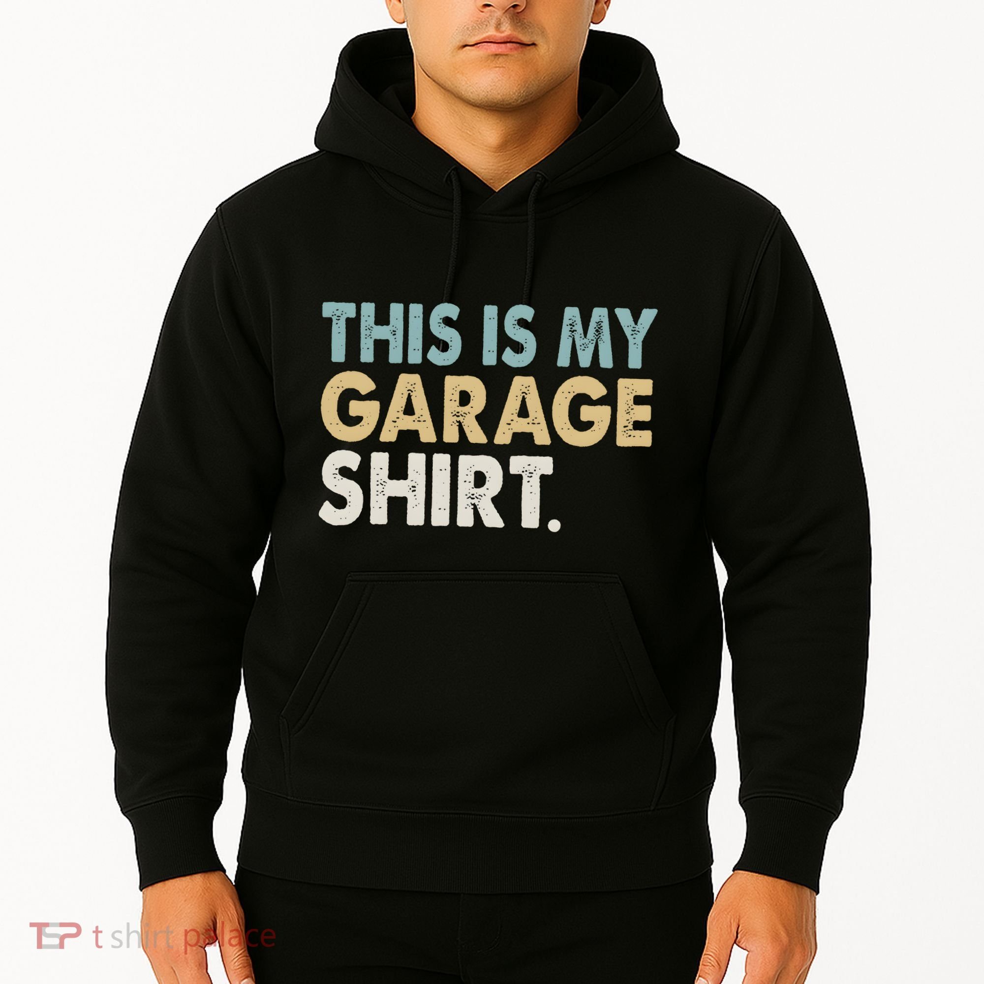 This Is My Garage Funny Dad Hoodie