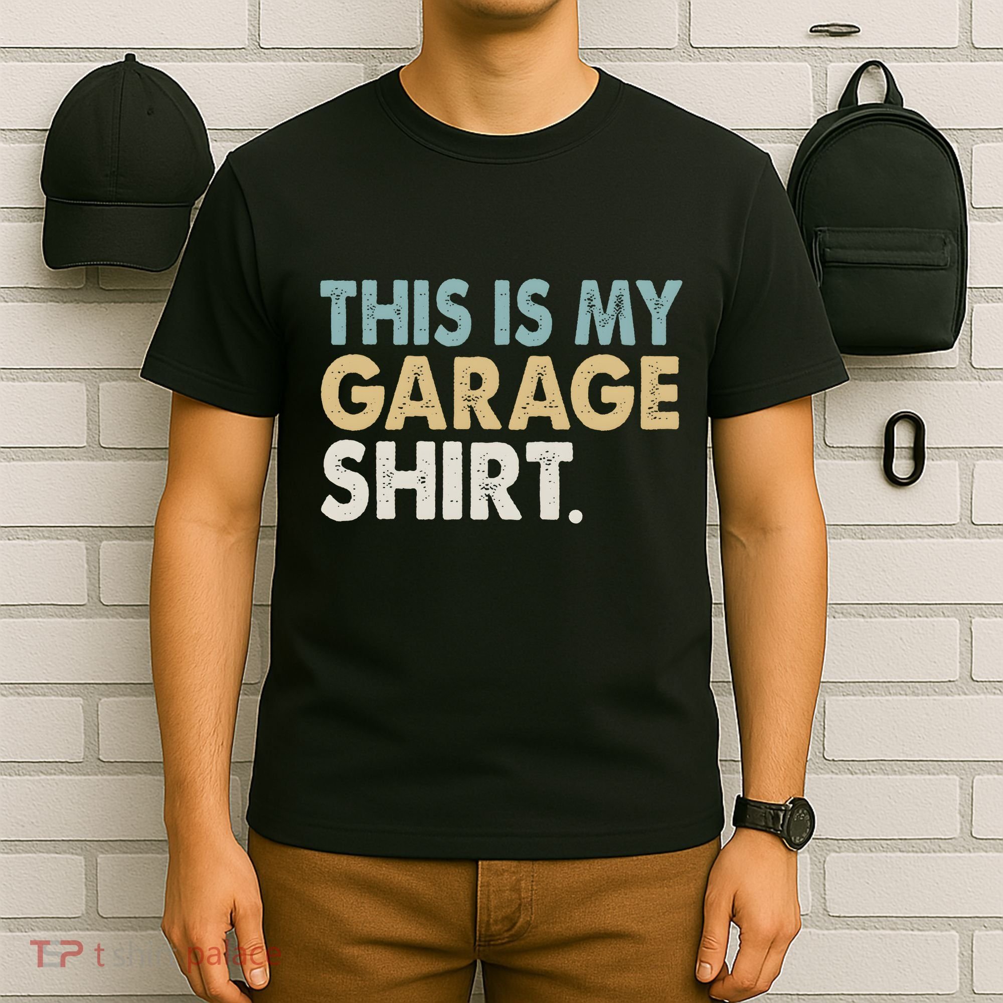 This Is My Garage Funny Dad T-Shirt