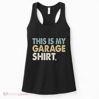 This Is My Garage Funny Dad Women's Tank Top thumb 0