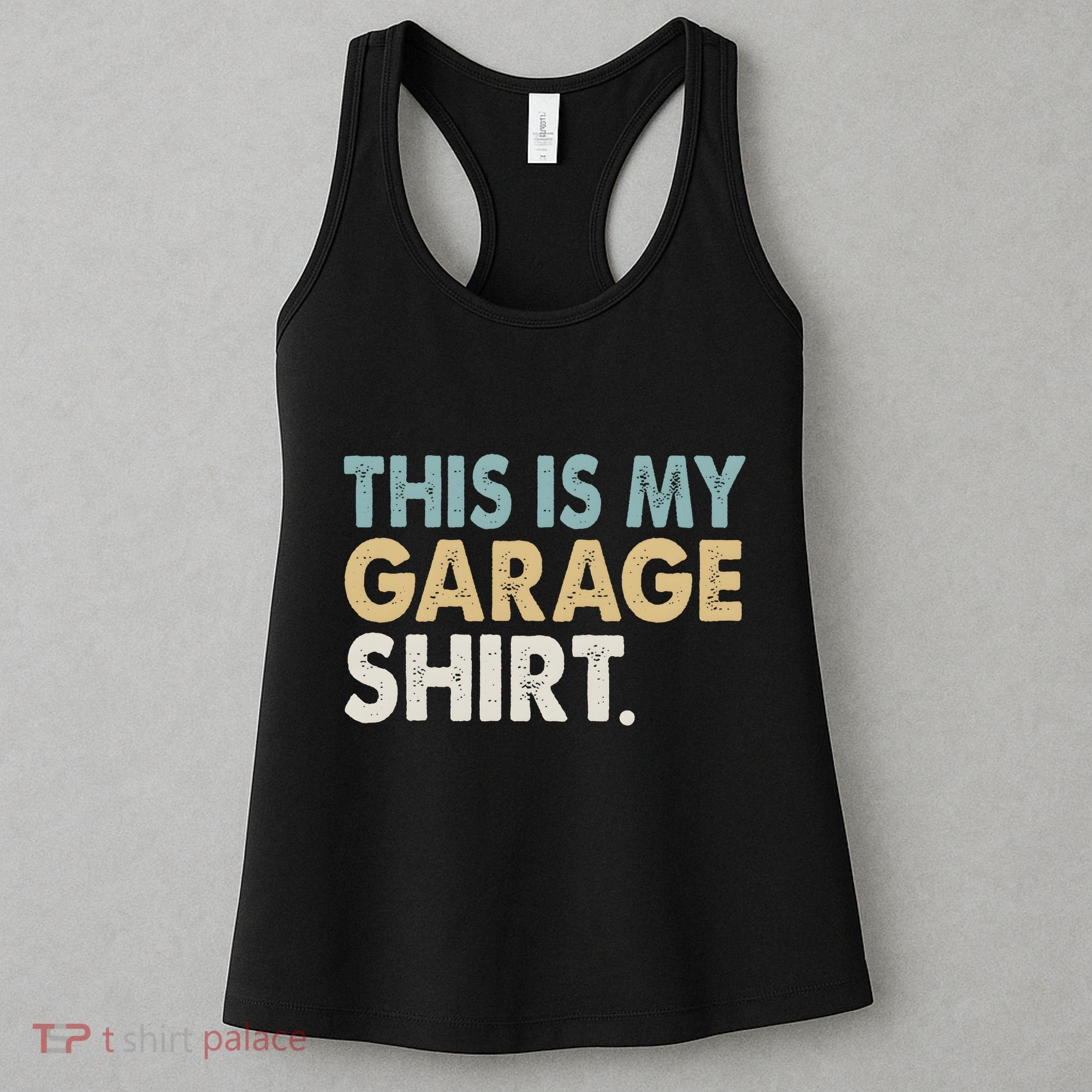 This Is My Garage Funny Dad Women's Tank Top