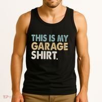 This Is My Garage Funny Dad Tank Top thumb 3