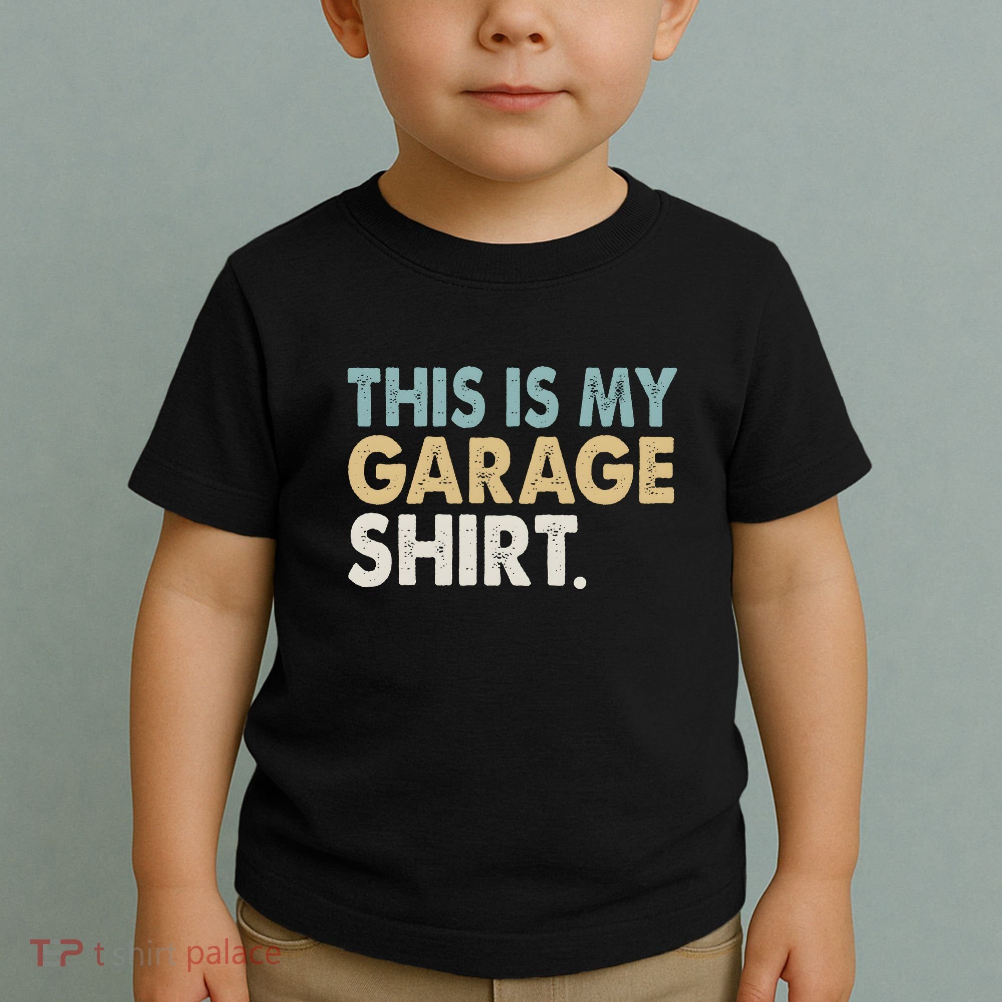 This Is My Garage Funny Dad Toddler T-Shirt