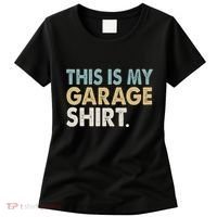 This Is My Garage Funny Dad Women's T-Shirt thumb 0