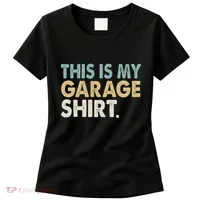 This Is My Garage Funny Dad Women's T-Shirt thumb 0