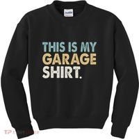 This Is My Garage Funny Dad Kids Sweatshirt thumb 0