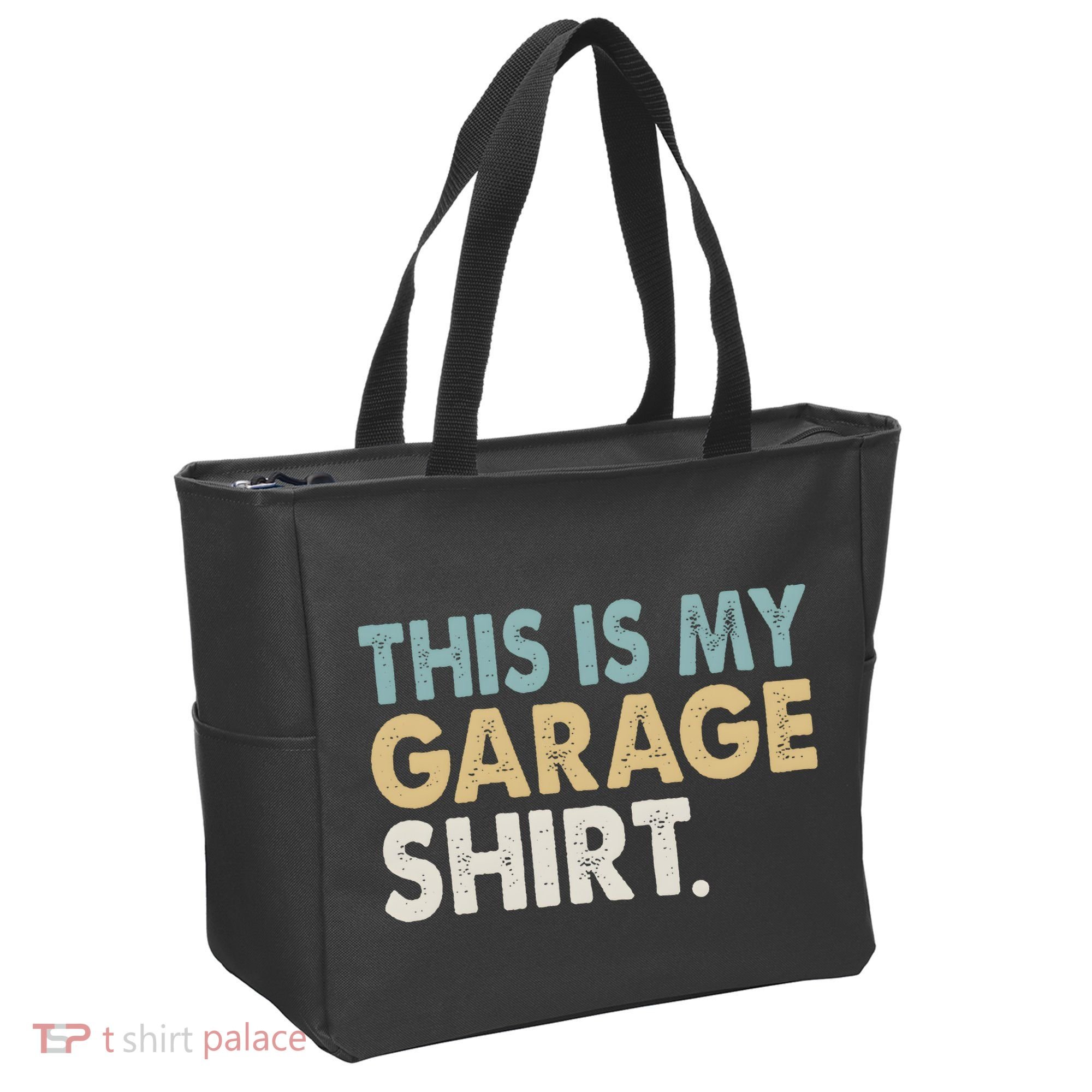 This Is My Garage Funny Dad Tote Bag