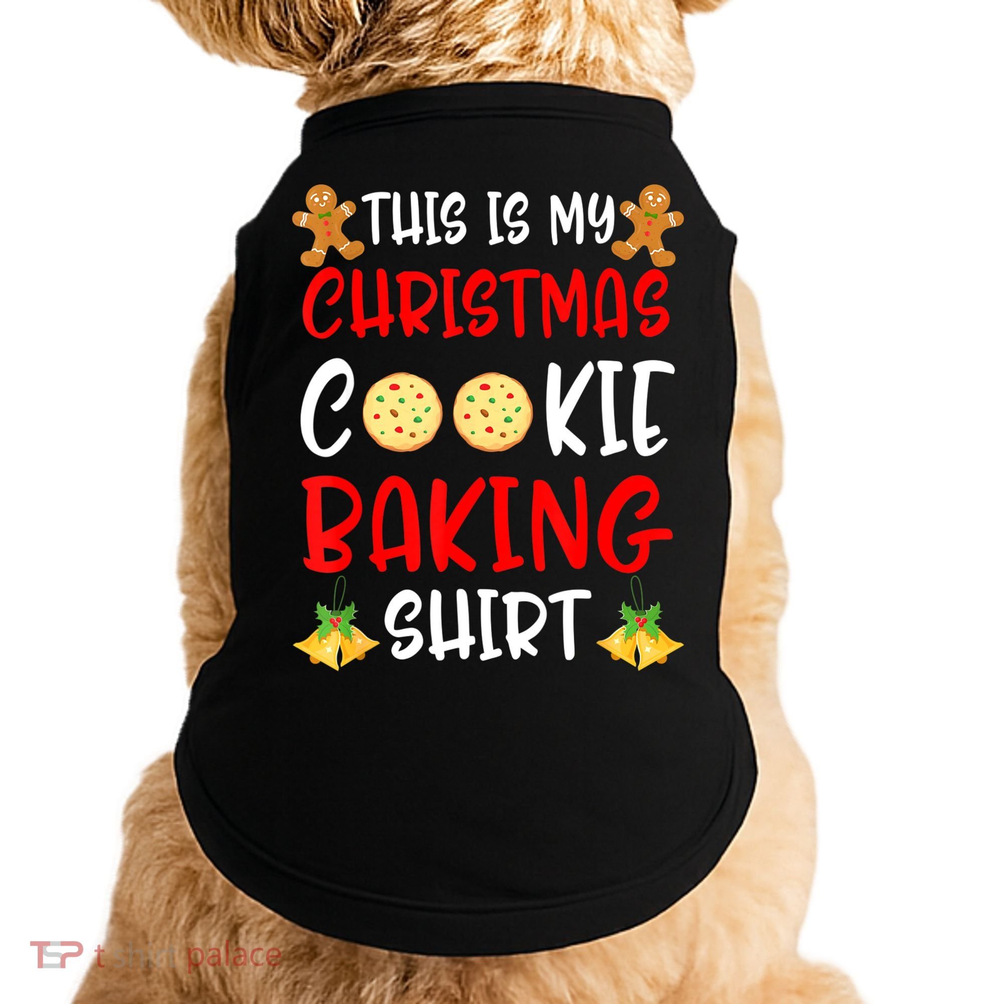 This Is My Christmas Cookie Baking Shirt Doggie Tank