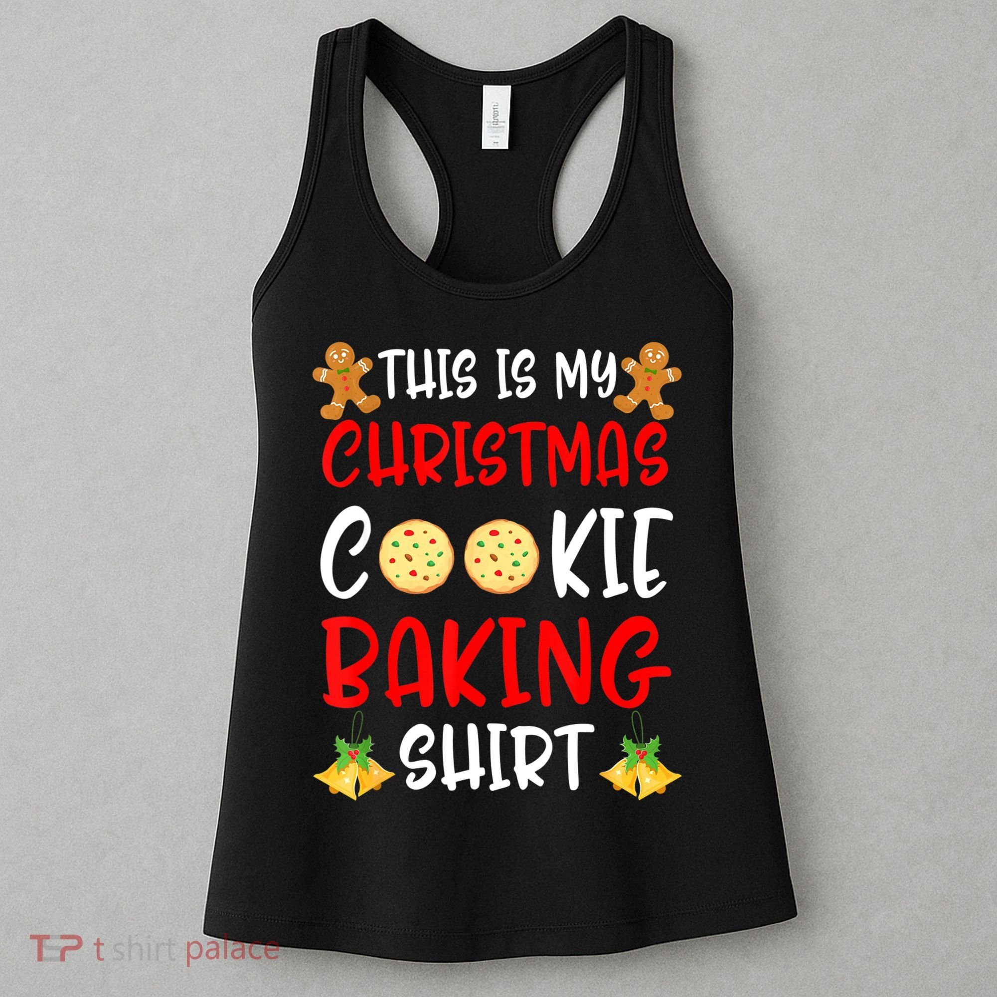 This Is My Christmas Cookie Baking Shirt Women's Tank Top