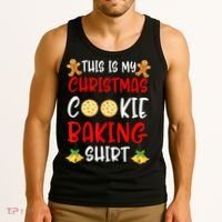 This Is My Christmas Cookie Baking Shirt Tank Top thumb 3