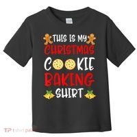 This Is My Christmas Cookie Baking Shirt Toddler T-Shirt thumb 0