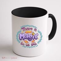 There Is Magic In Us All Inspirational Motivational Quotes Gift Coffee Mug thumb 1