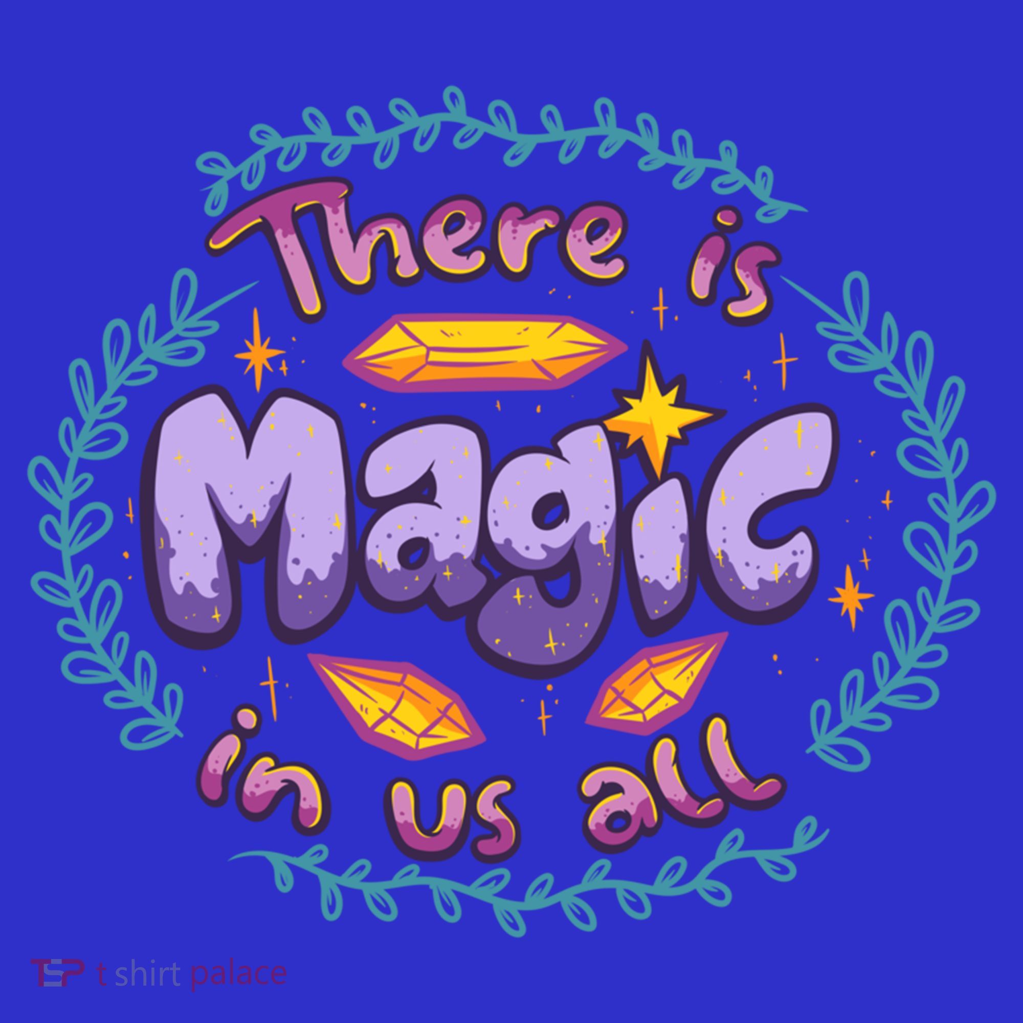 There Is Magic In Us All Inspirational Motivational Quotes Gift Kids Hoodie
