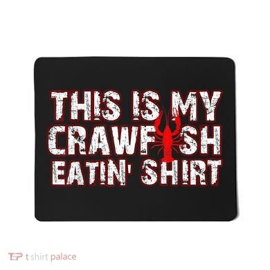 This Is My Crawfish Eating New Orleans Mardi Gras Mousepad
