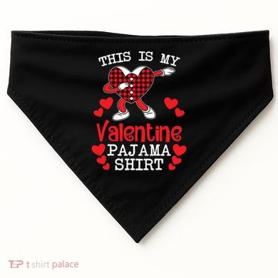 This Is My Valentine Pajama Great Gift Valentines Day Cool Plaid Cool Gift USA-Made Doggie Bandana