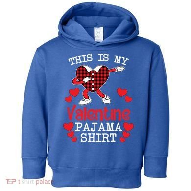 This Is My Valentine Pajama Great Gift Valentines Day Cool Plaid Cool Gift Toddler Hoodie