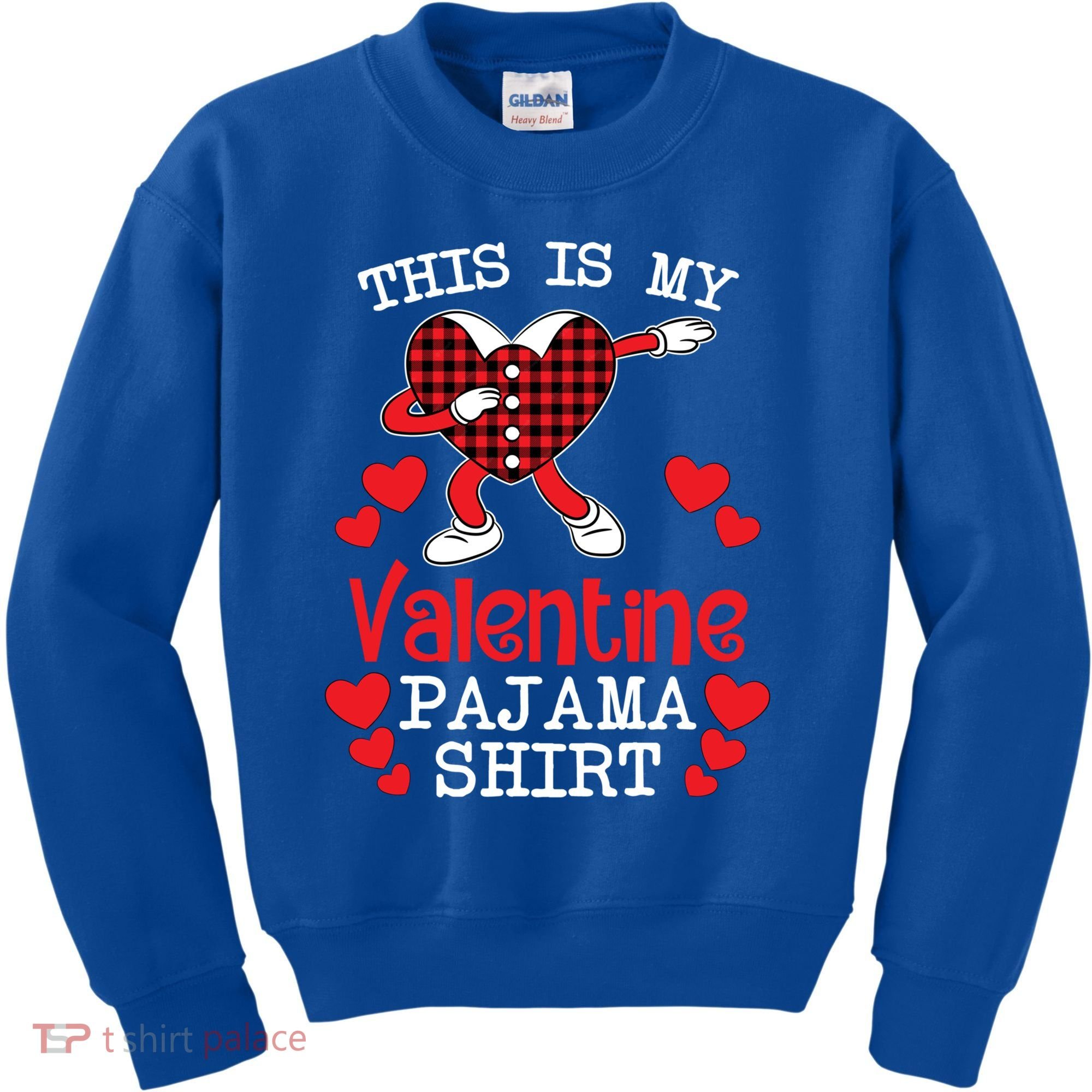 This Is My Valentine Pajama Great Gift Valentines Day Cool Plaid Cool Gift Kids Sweatshirt