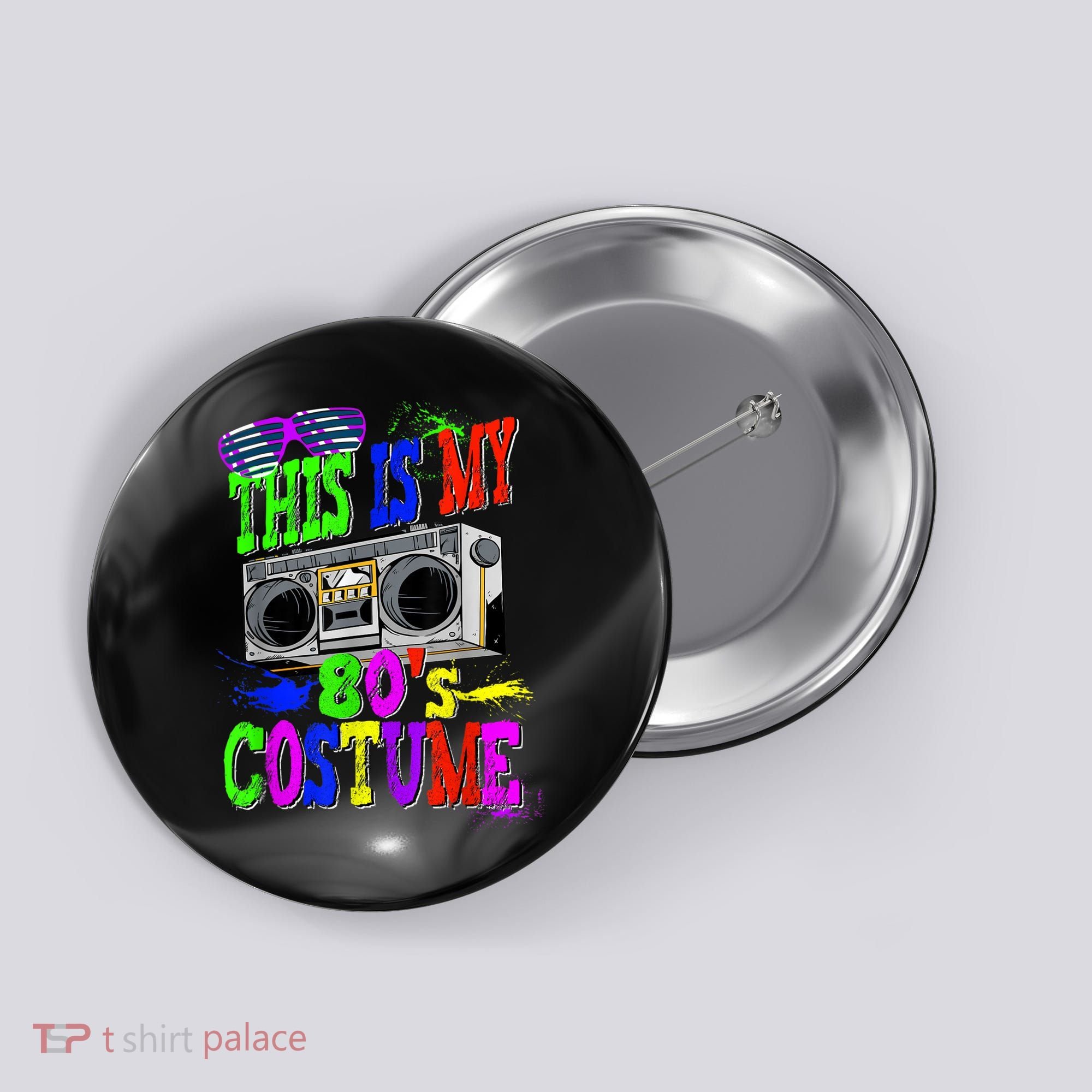 This Is My 80s Costume 80s Party Button