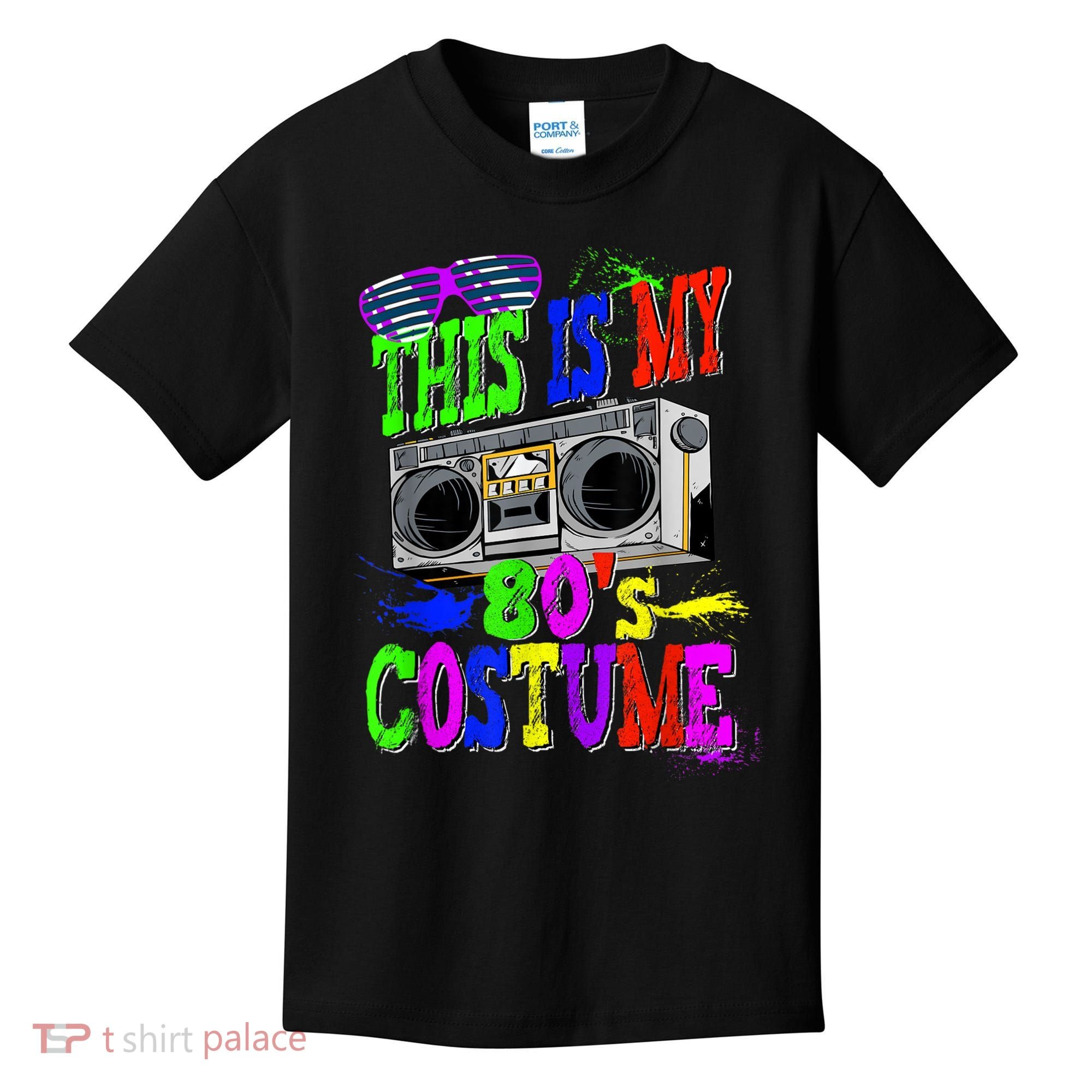 This Is My 80s Costume 80s Party Kids T-Shirt