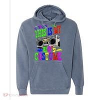 This Is My 80s Costume 80s Party Comfort Colors Garment-Dyed Hooded Sweatshirt thumb 0