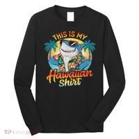 This Is My Hawaiian Tropical Luau Costume Party Hawaii Long Sleeve Shirt thumb 0