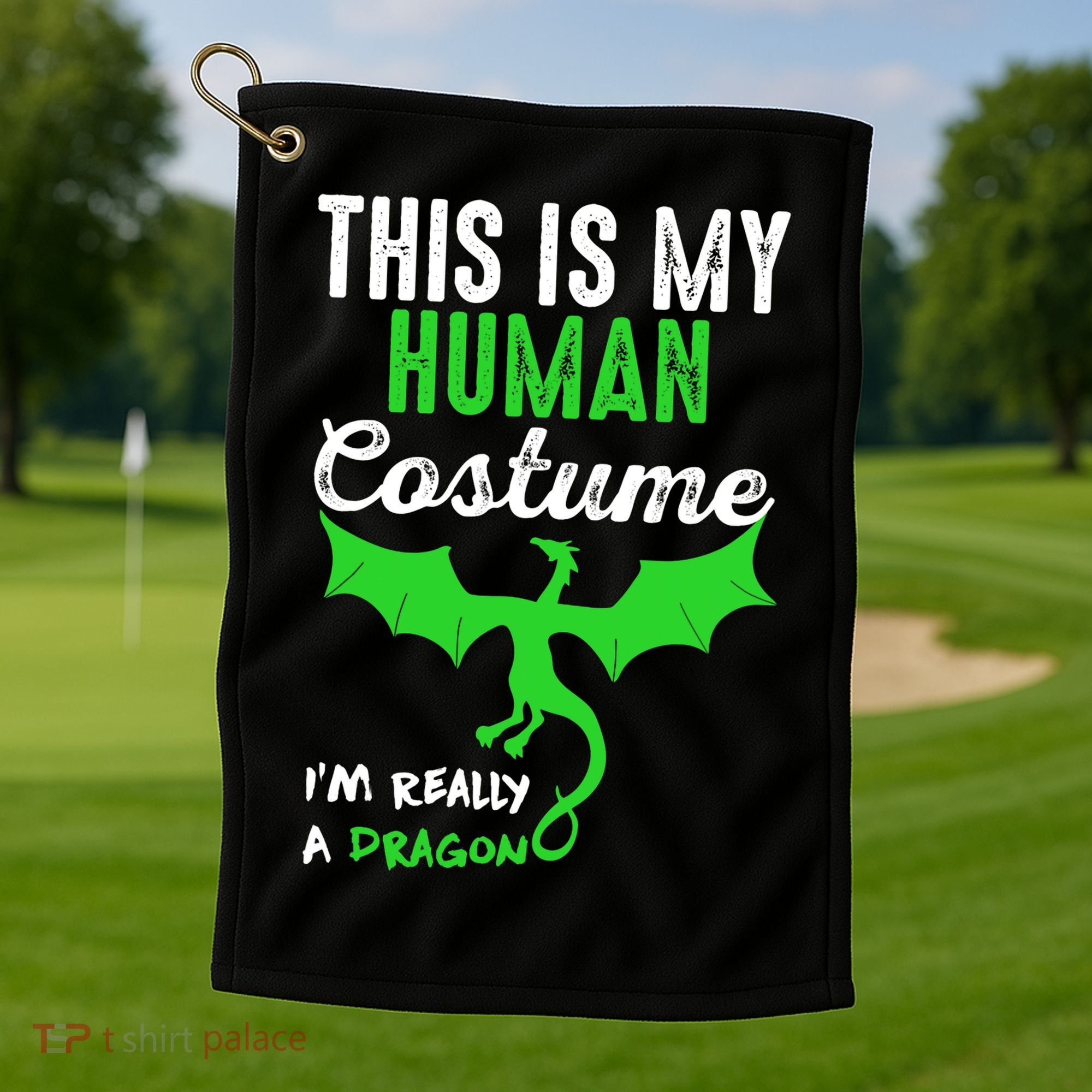 This Is My Human Costume Im Really A Dragon Halloween Golf Towel