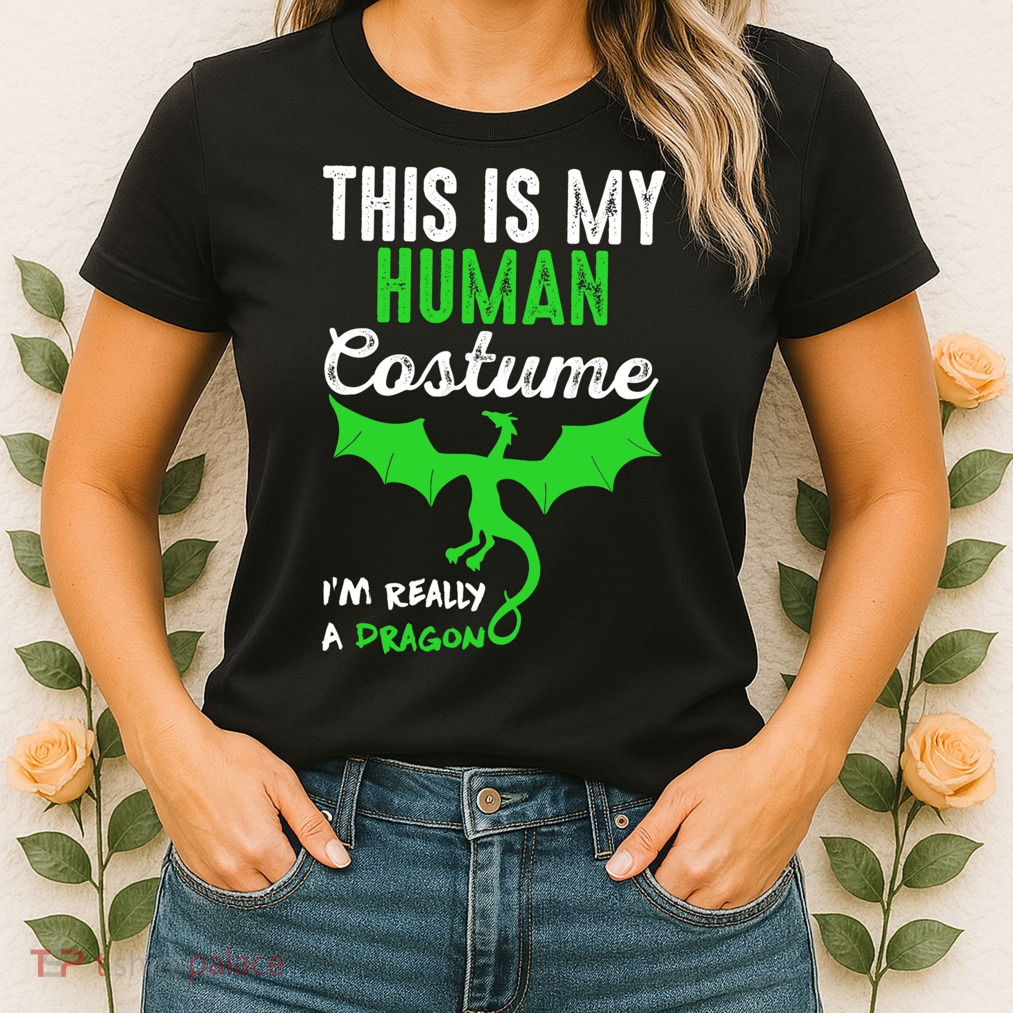 This Is My Human Costume Im Really A Dragon Halloween Women's T-Shirt