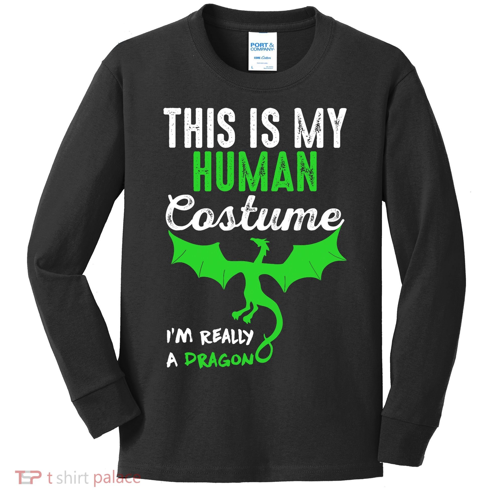 This Is My Human Costume Im Really A Dragon Halloween Kids Long Sleeve Shirt